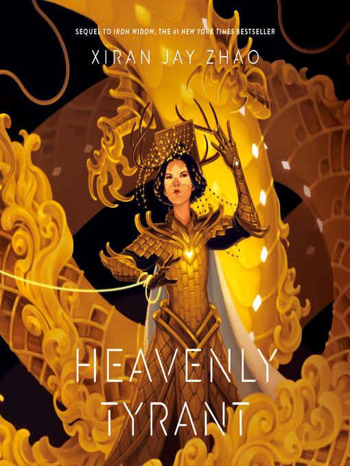 Title details for Heavenly Tyrant by Xiran Jay Zhao - Wait list